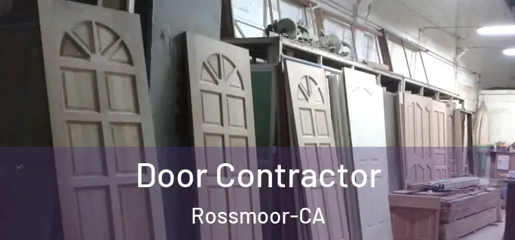 Door Contractor Rossmoor-CA