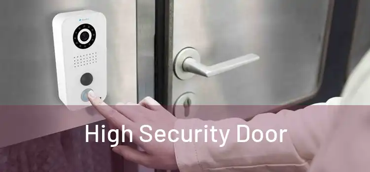 High Security Door
